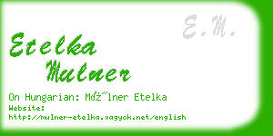 etelka mulner business card